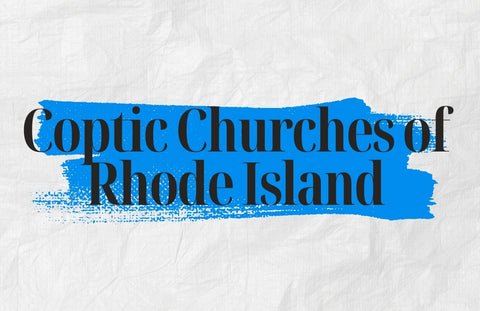 Coptic Churches of Rhode Island